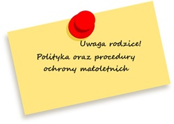 Kartka z przypięta z tekstem procedury małoletnich