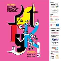 Na przesłanym obrazku znajduje się oficjalny plakat promujący „PSTRYK! Festiwal Literatury Dziecięcej”.