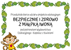 Plakat projektu edukacyjnego Bezpiecznie I zdrowo z małpką Iwoną